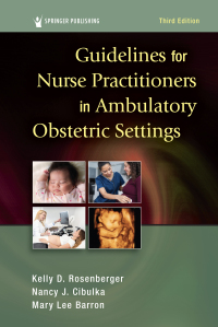 Omslagafbeelding: Guidelines for Nurse Practitioners in Ambulatory Obstetric Settings, Third Edition 3rd edition 9780826148452
