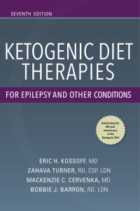 Cover image: Ketogenic Diet Therapies for Epilepsy and Other Conditions, Seventh Edition 7th edition 9780826149589