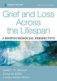 Omslagafbeelding: Grief and Loss Across the Lifespan 3rd edition 9780826149633