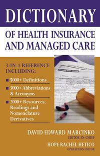 Titelbild: Dictionary of Health Insurance and Managed Care 1st edition 9780826149947