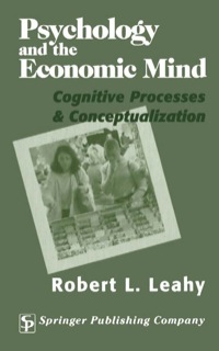 Omslagafbeelding: Psychology And The Economic Mind 1st edition 9780826150424