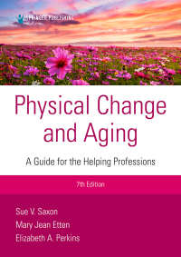 Cover image: Physical Change and Aging 7th edition 9780826150554