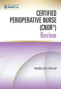 Cover image: Certified Perioperative Nurse (CNOR®) Review 1st edition 9780826150646