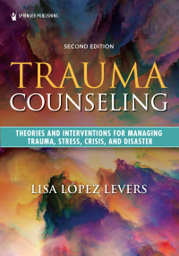 Cover image: Trauma Counseling 2nd edition 9780826150844