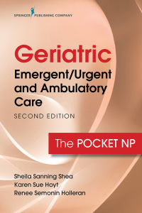Cover image: Geriatric Emergent/Urgent and Ambulatory Care 2nd edition 9780826151742