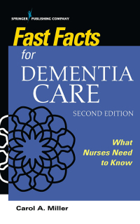 Cover image: Fast Facts for Dementia Care 2nd edition 9780826151711