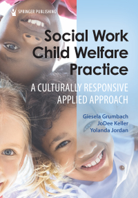 Imagen de portada: Social Work Child Welfare Practice 1st edition 9780826152848