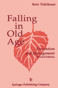 表紙画像: Falling In Old Age 2nd edition 9780826152916