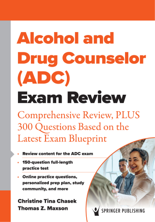 Cover image: Alcohol and Drug Counselor (ADC) Exam Review 1st edition 9780826153159