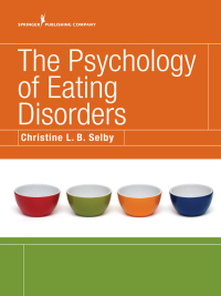 صورة الغلاف: The Psychology of Eating Disorders 1st edition 9780826155016