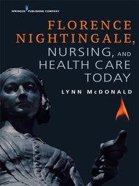 Imagen de portada: Florence Nightingale, Nursing, and Health Care Today 1st edition 9780826155580