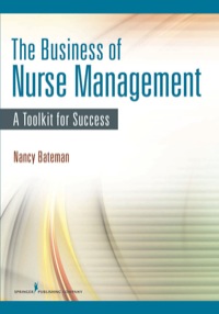 Imagen de portada: The Business of Nurse Management 1st edition 9780826155726