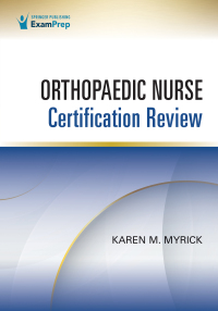 Cover image: Orthopaedic Nurse Certification Review 1st edition 9780826156518