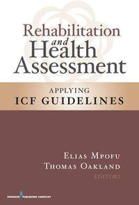 صورة الغلاف: Rehabilitation and Health Assessment 1st edition 9780826157348