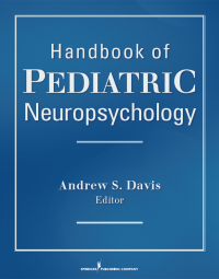 Imagen de portada: Handbook of Pediatric Neuropsychology 1st edition 9780826157362