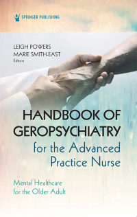 Titelbild: Handbook of Geropsychiatry for the Advanced Practice Nurse 1st edition 9780826157492