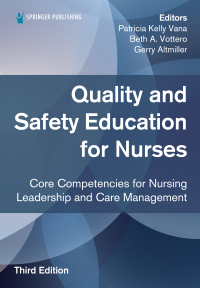Cover image: Quality and Safety Education for Nurses 3rd edition 9780826161444