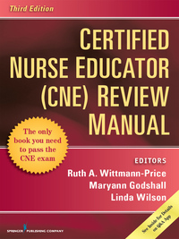Cover image: Certified Nurse Educator (CNE) Review Manual, Third Edition 3rd edition 9780826161659