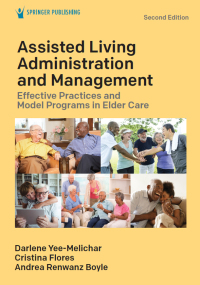 Cover image: Assisted Living Administration and Management 2nd edition 9780826161949