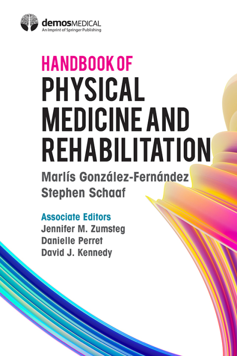 Handbook of Physical Medicine and Rehabilitation, 1st Edition - FULL INSTANT DOWNLOAD | PDF DOCX EPUB