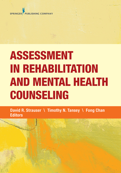 Assessment in Rehabilitation and Mental Health Counseling, 1st Edition - FULL INSTANT DOWNLOAD | PDF DOCX EPUB