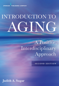 表紙画像: Introduction to Aging 2nd edition 9780826162939