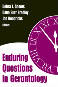Imagen de portada: Enduring Questions in Gerontology 1st edition 9780826164155