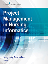Cover image: Project Management in Nursing Informatics 1st edition 9780826164346