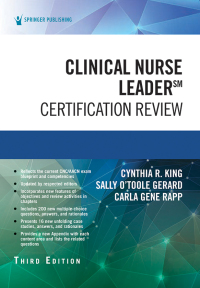 Cover image: Clinical Nurse Leader Certification Review 3rd edition 9780826164568