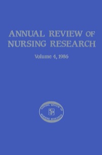 Imagen de portada: Annual Review of Nursing Research, Volume 4, 1986 1st edition 9780826143532