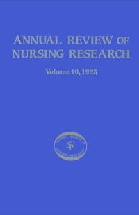Imagen de portada: Annual Review of Nursing Research, Volume 10, 1992 1st edition 9780826143594