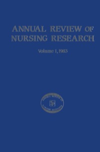 Cover image: Annual Review of Nursing Research, Volume 1, 1983 1st edition 9780826143501