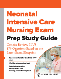 Cover image: Neonatal Intensive Care Nursing Exam Prep Study Guide 1st edition 9780826165787