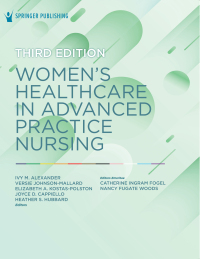 Cover image: Women’s Healthcare in Advanced Practice Nursing 3rd edition 9780826167217