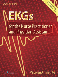 صورة الغلاف: EKGs for the Nurse Practitioner and Physician Assistant 2nd edition 9780826168887