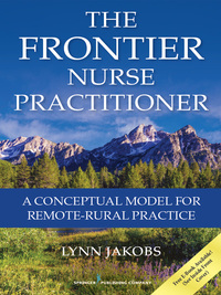 Cover image: The Frontier Nurse Practitioner 1st edition 9780826169112