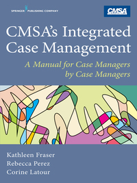 Cover image: CMSA's Integrated Case Management 1st edition 9780826169419