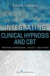 Cover image: Integrating Clinical Hypnosis and CBT 1st edition 9780826171047