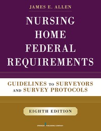 صورة الغلاف: Nursing Home Federal Requirements 8th edition 9780826171245