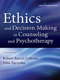 表紙画像: Ethics and Decision Making in Counseling and Psychotherapy 4th edition 9780826171719