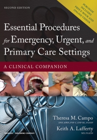 صورة الغلاف: Essential Procedures for Emergency, Urgent, and Primary Care Settings 2nd edition 9780826171764
