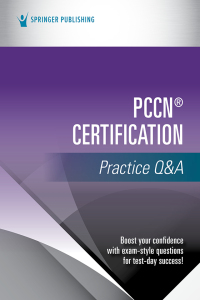 Cover image: PCCN® Certification Practice Q&A 1st edition 9780826173935