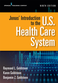 Imagen de portada: Jonas' Introduction to the U.S. Health Care System 9th edition 9780826174024