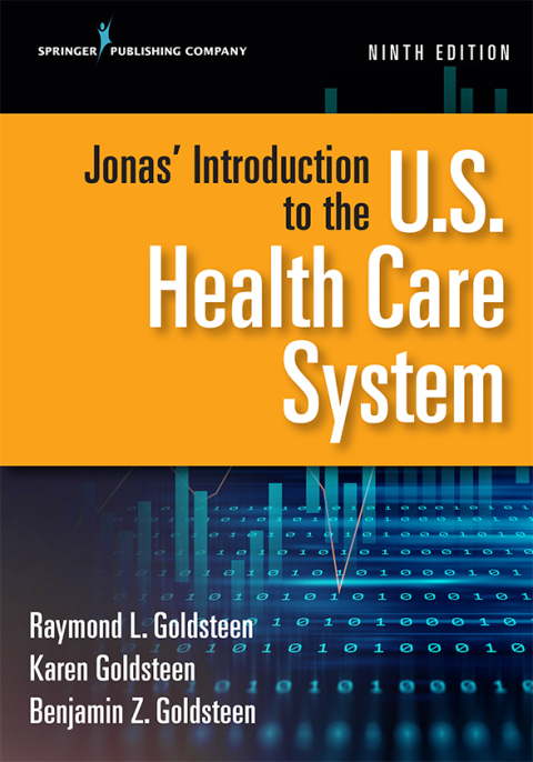 Jonas' Introduction to the U.S. Health Care System, 9th Edition - FULL INSTANT DOWNLOAD | PDF DOCX EPUB