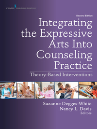 Omslagafbeelding: Integrating the Expressive Arts Into Counseling Practice 2nd edition 9780826177018