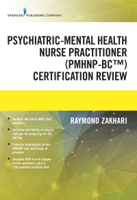 Imagen de portada: The Psychiatric-Mental Health Nurse Practitioner Certification Review Manual 1st edition 9780826179425