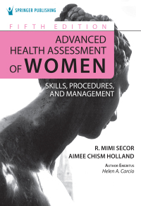 Cover image: Advanced Health Assessment of Women 5th edition 9780826179623