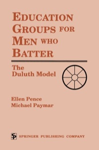 表紙画像: Education Groups for Men Who Batter 1st edition 9780826179906