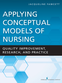 Cover image: Applying Conceptual Models of Nursing 1st edition 9780826180056