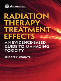 Cover image: Radiation Therapy Treatment Effects 1st edition 9780826181138